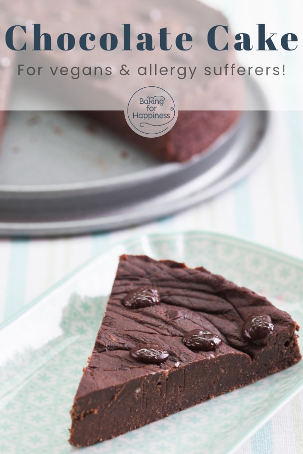 Great vegan gluten-free chocolate cake: This healthy cake without flour, butter, egg, milk and industrial sugar is perfect for vegans & allergy sufferers!