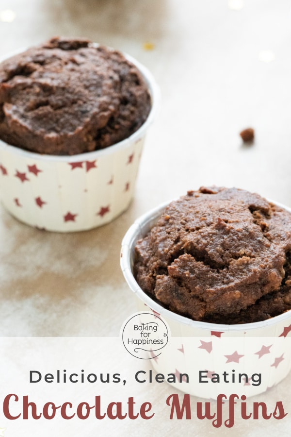 Great healthy chocolate muffins without sugar, butter, milk and white flour. These moist clean eating muffins convince even children!