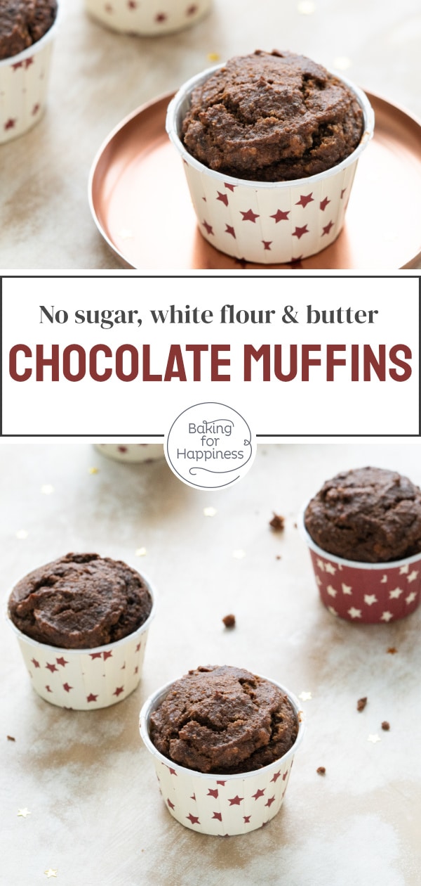 Great healthy chocolate muffins without sugar, butter, milk and white flour. These moist clean eating muffins convince even children!