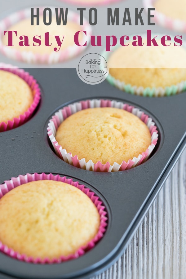 The perfect basic cupcake recipe with frosting - and many tips & variations. This is how your cupcakes become moist and fluffy!