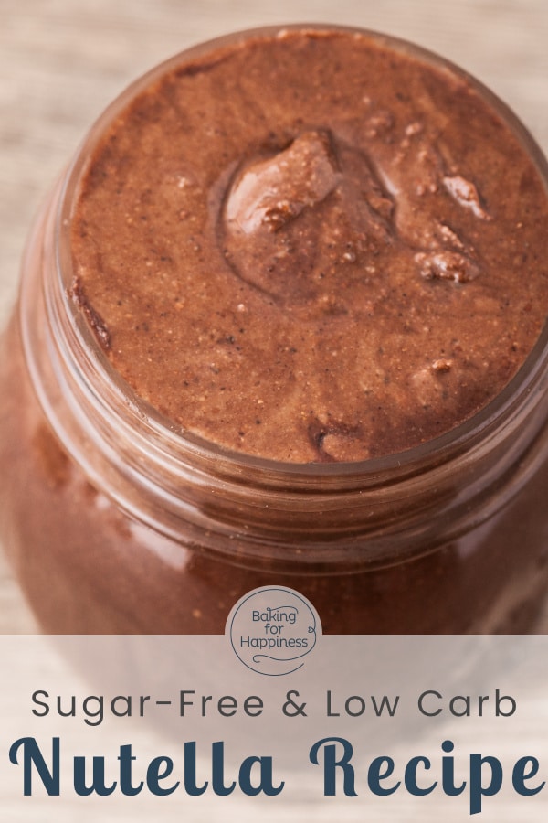 How to make healthy homemade Nutella - vegan, sugar-free and low carb. Individual and delicious, perfect as a spread or for baking.