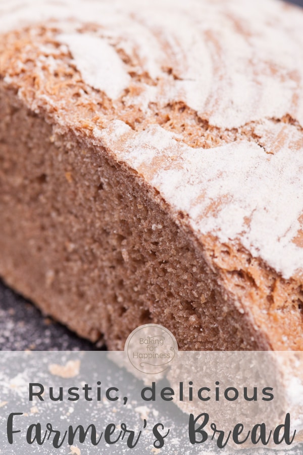 A basic recipe for rustic farmer's bread with yeast and dry sourdough, which is sure to succeed and tastes wonderful.