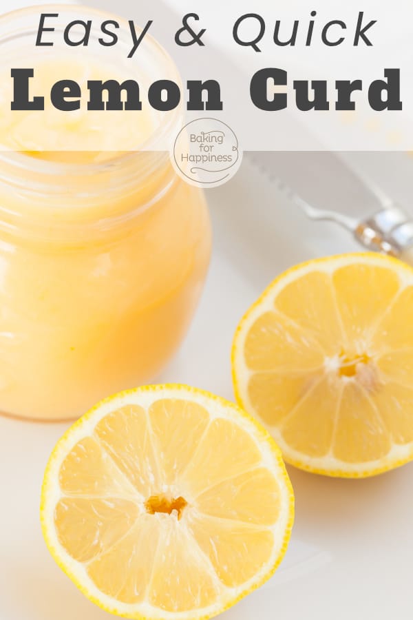 This easy & quick lemon curd tastes incredible - as a spread, baking ingredient or gift. Making the British lemon cream is not difficult.