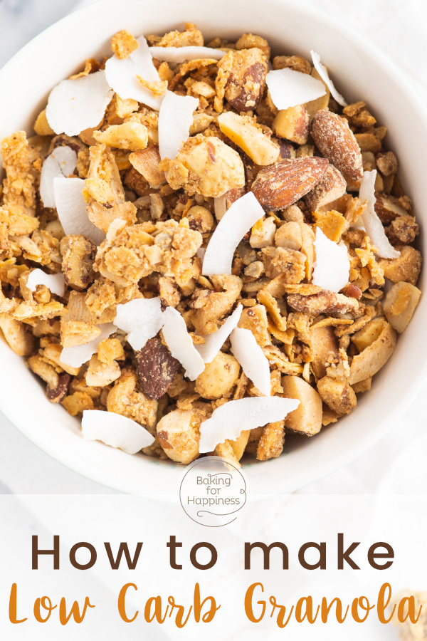 Ingenious crunchy low carb granola without sugar and gluten - easy to bake, low in carbohydrates and incredibly delicious!