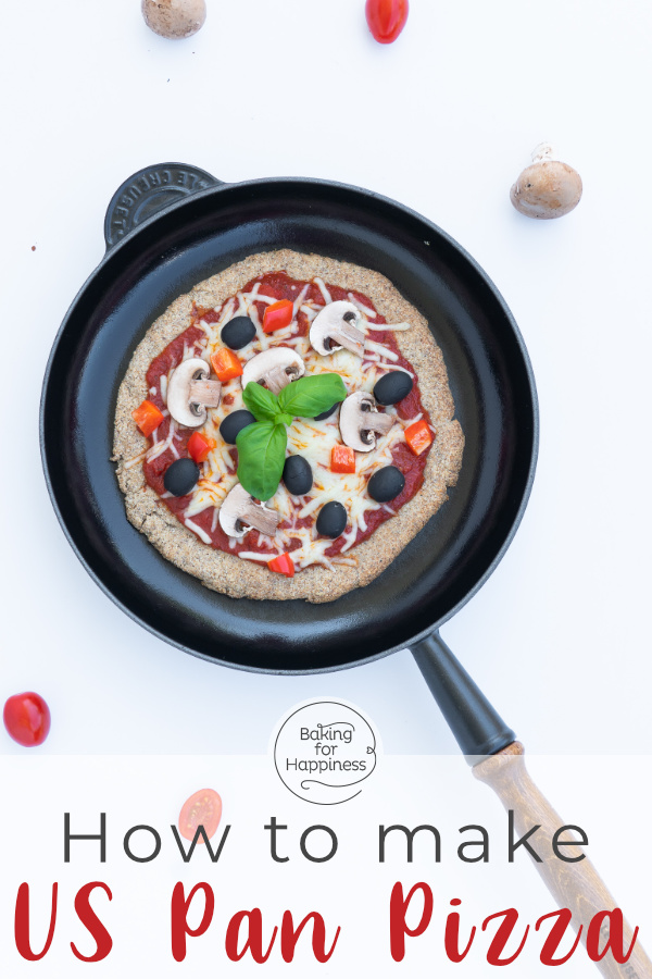 Great recipe for US pan pizza without yeast - super quick to make, with fluffy dough and crispy crust. Simply delicious!