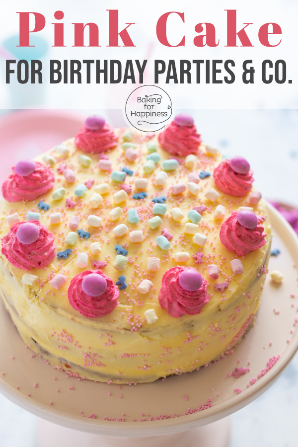 The perfect pink birthday cake for special occasions - whether as a birthday cake for girls or a baby shower.
