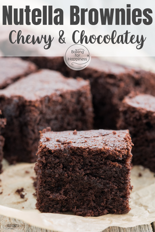 The perfect recipe for Nutella brownies: easy and quick to bake; nice and soft, chewy and super chocolatey!