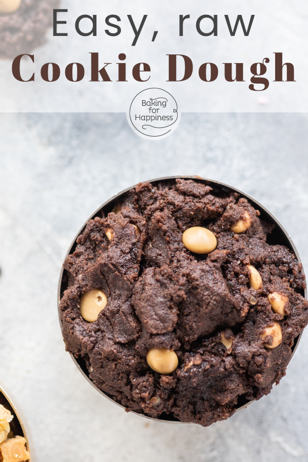 Make your own raw cookie dough for snacking in just 5 minutes - absolutely easy and tremendously delicious. Test it right away!