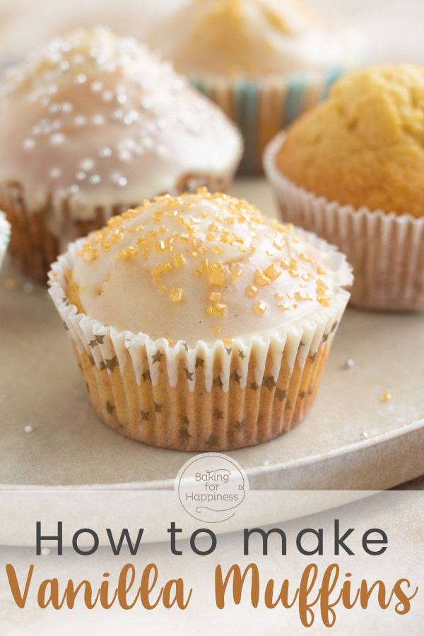 Delicious muffins with vanilla yogurt and oil - just the thing when you need to go fast and an absolute classic.