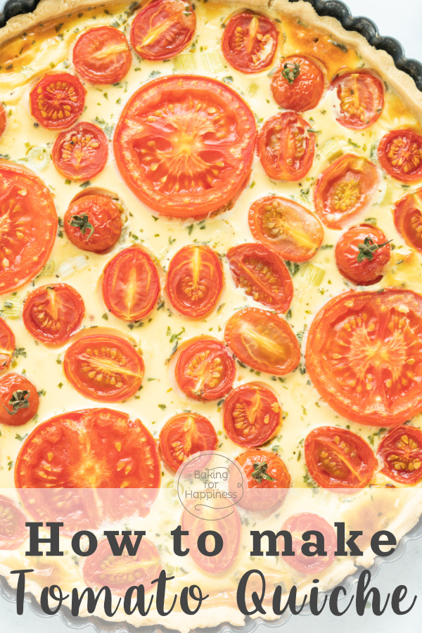 Delicious, easy tomato quiche with goat cheese. The tomato tart is super to prepare, perfect for brunch, dinner, or parties.