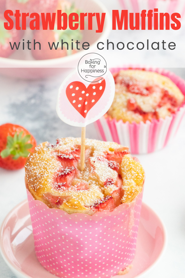 Delicious, simple strawberry muffins with white chocolate and buttermilk. Super juicy and made in a flash.