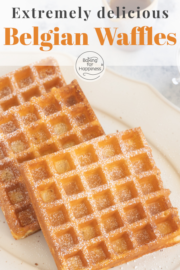 The best quick recipe for original Belgian waffles: They are crispy outside & fluffy inside. Best to test right away!